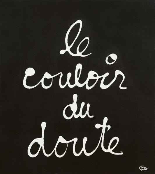 Le couloir du doute, 2012. BEN VAUTIER
