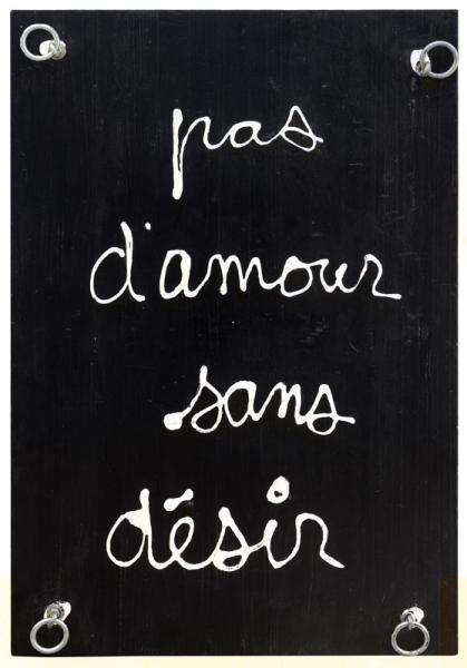 Pas d'amour sans désir, 2011 BEN VAUTIER