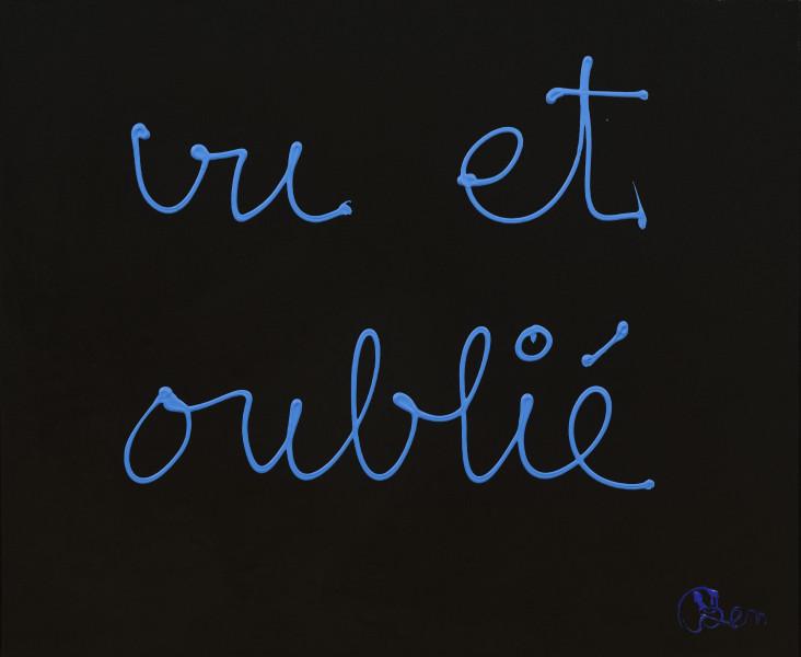 Vu et oublié, 2013. BEN VAUTIER