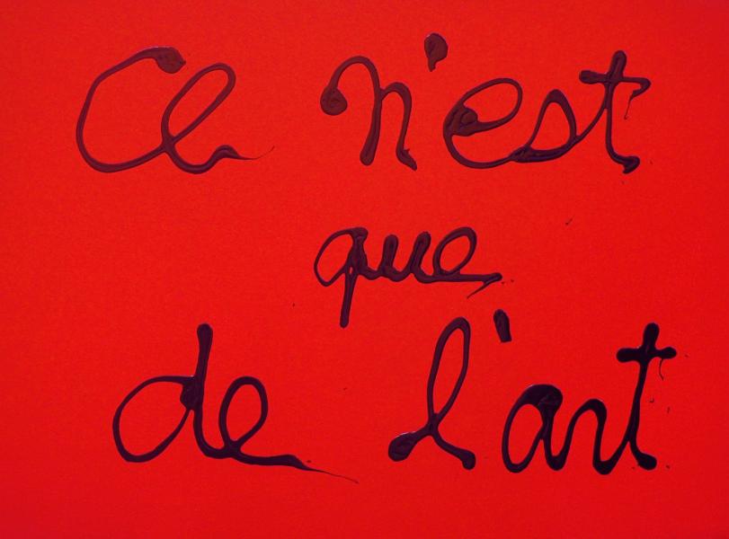 Ce n'est que de l'art. BEN VAUTIER